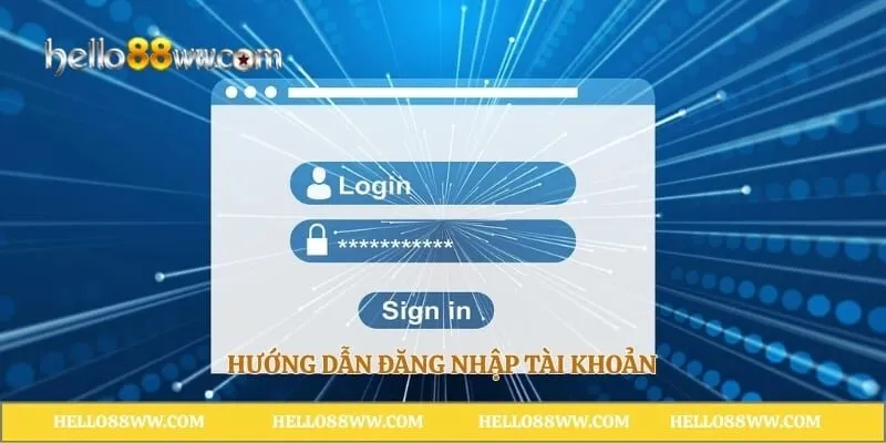 Hướng dẫn đăng nhập tài khoản
