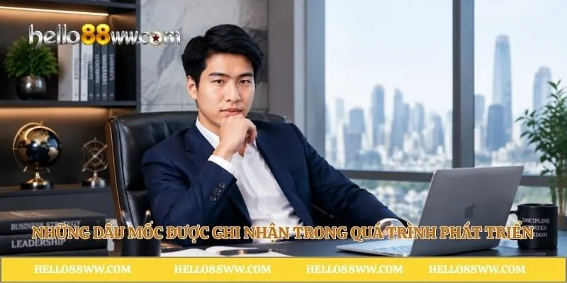 Những dấu mốc được ghi nhận trong quá trình phát triển