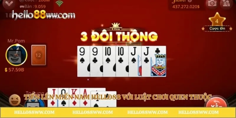 Tiến lên miền nam Hello88 với luật chơi quen thuộc